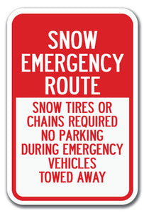 Snow Emergency Route Snow Tires Or Chains Required