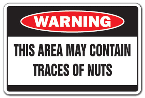 Area Contains Traces Of Nuts Vinyl Decal Sticker