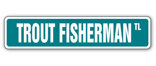 Trout Fisherman Street Vinyl Decal Sticker