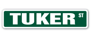 TUKER Street Sign