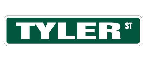 TYLER Street Sign