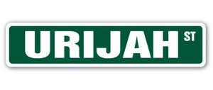 URIJAH Street Sign