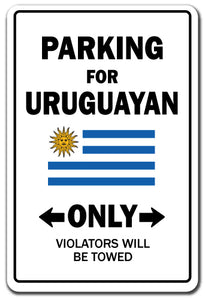 Parking For Uruguayan Only Uruguay Flag Pride Vinyl Decal Sticker