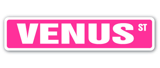 VENUS Street Sign