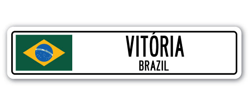 VITERIA, BRAZIL Street Sign