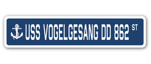 USS VOGELGESANG DD 862 Street Sign