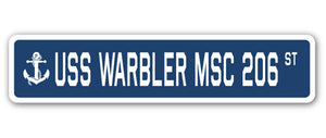 USS WARBLER MSC 206 Street Sign