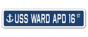 USS WARD APD 16 Street Sign