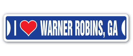 I Love Warner Robins, Georgia Street Vinyl Decal Sticker