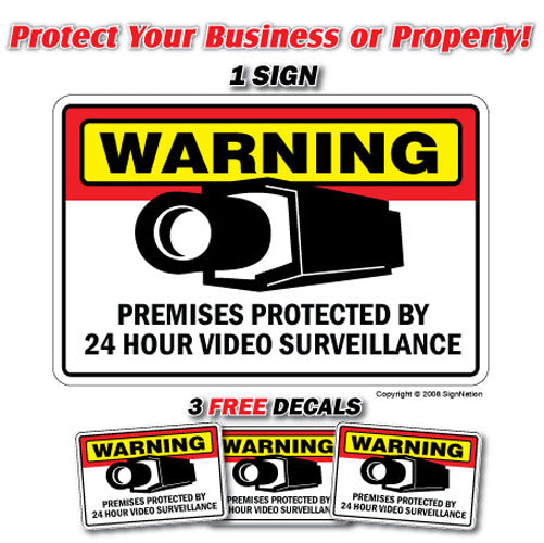 SECURITY SURVEILLANCE SIGNS 1 Sign & 3 Free Decal video 24 Hour protection
