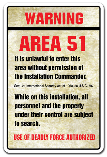 Warning Area 51 Vinyl Decal Sticker