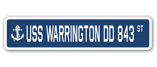 USS WARRINGTON DD 843 Street Sign