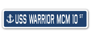 USS WARRIOR MCM 10 Street Sign