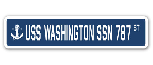 USS WASHINGTON SSN 787 Street Sign