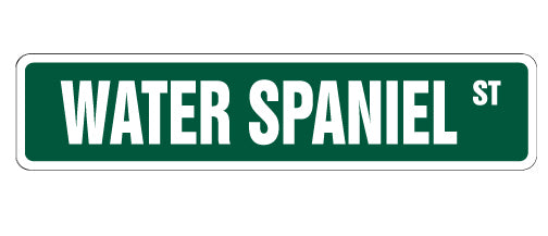 WATER SPANIEL Street Sign