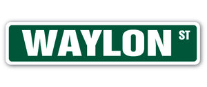 WAYLON Street Sign