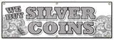 We Buy Silver Coins Banner