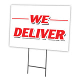 WE DELIVER