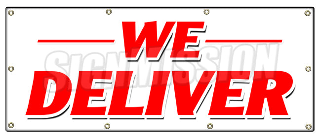 We Deliver Banner