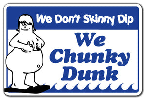 We Dont Skinny Dip