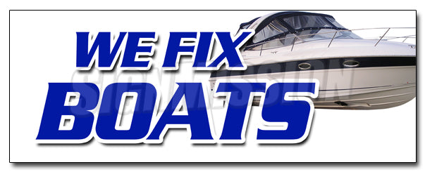 We Fix Boats Decal