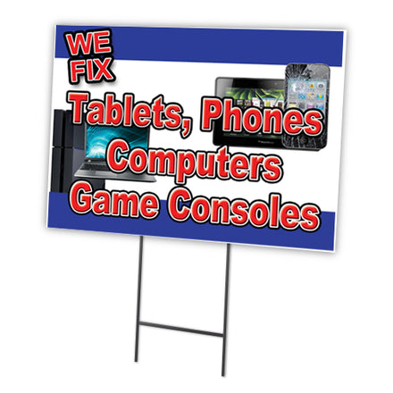 WE FIX TABLETS PHONES COMPUTERS GAME CONSOLES