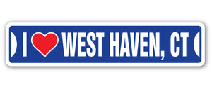 I LOVE WEST HAVEN, CONNECTICUT Street Sign