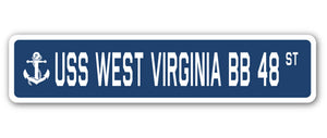 USS WEST VIRGINIA BB 48 Street Sign