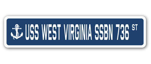 USS WEST VIRGINIA SSBN 736 Street Sign