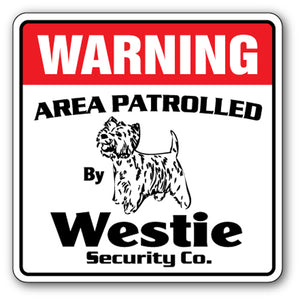 WESTIE Security Sign