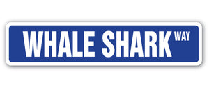 WHALE SHARK Street Sign