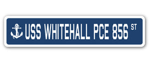 USS WHITEHALL PCE 856 Street Sign