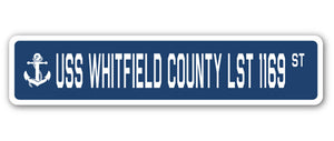 USS WHITFIELD COUNTY LST 1169 Street Sign