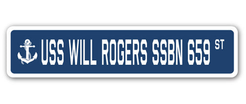 USS WILL ROGERS SSBN 659 Street Sign
