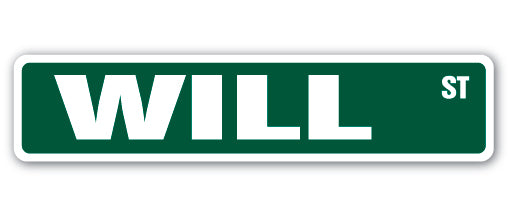 WILL Street Sign