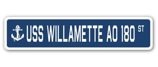 USS WILLAMETTE AO 180 Street Sign