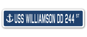 USS WILLIAMSON DD 244 Street Sign