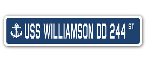 USS WILLIAMSON DD 244 Street Sign