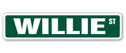 WILLIE Street Sign