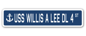 USS WILLIS A LEE DL 4 Street Sign