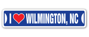 I LOVE WILMINGTON, NORTH CAROLINA Street Sign