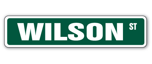 WILSON Street Sign