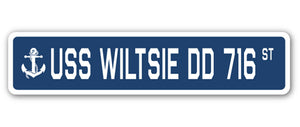 USS WILTSIE DD 716 Street Sign