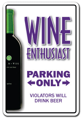 WINO ENTHUSIAST Sign