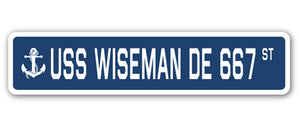 USS WISEMAN DE 667 Street Sign