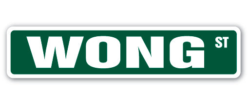 WONG Street Sign