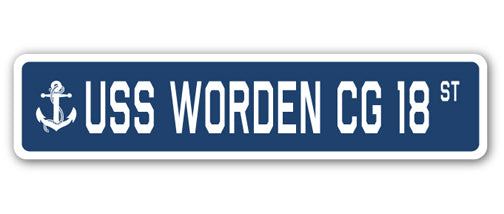 USS WORDEN CG 18 Street Sign