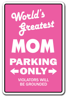 World's Greatest Mom Parking Vinyl Decal Sticker
