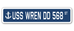 USS WREN DD 568 Street Sign