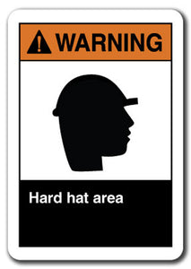 Warning Sign - Hard Hat Area